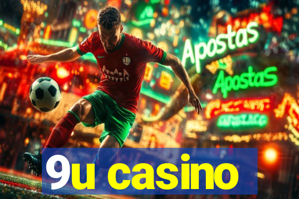 9u casino